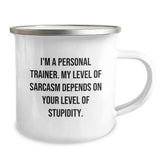 Personal Trainer Camping Mug Funny Sarcasm Gifts from Friends for Graduation - Image 2